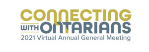 Connecting with Ontarians: 2021 OFA Annual General Meeting